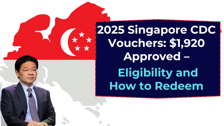 2025 Singapore CDC Vouchers: $1,920 Approved – Eligibility and How to Redeem