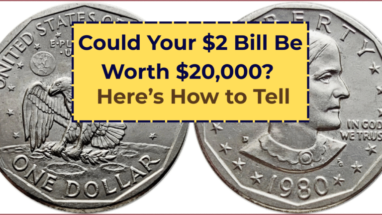 Could Your $2 Bill Be Worth $20,000? Here’s How to Tell