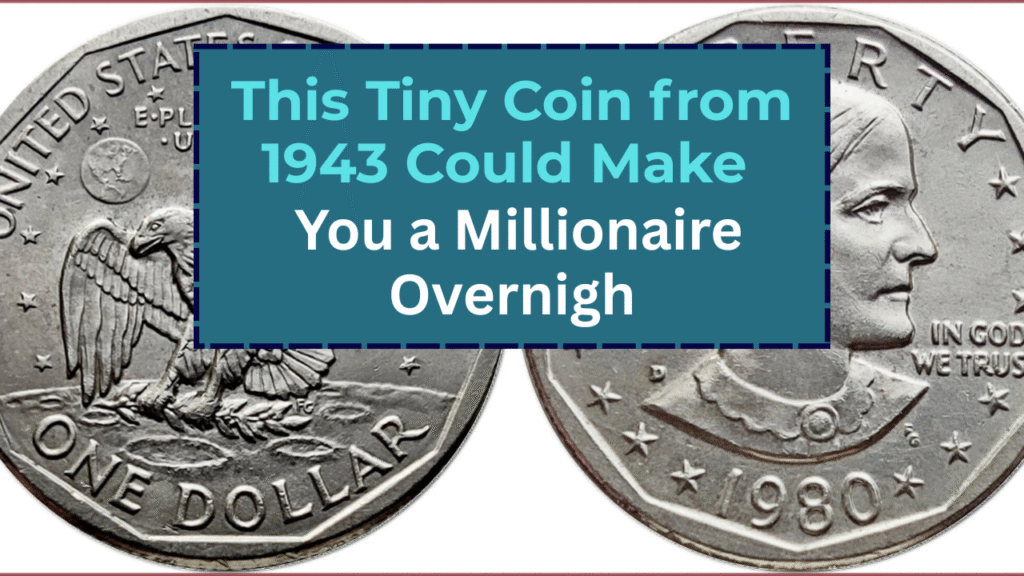 This Tiny Coin from 1943 Could Make You a Millionaire Overnigh
