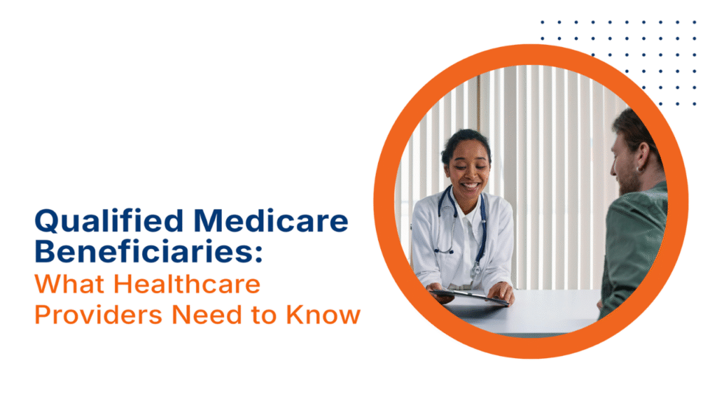 What Beneficiaries Need to Know