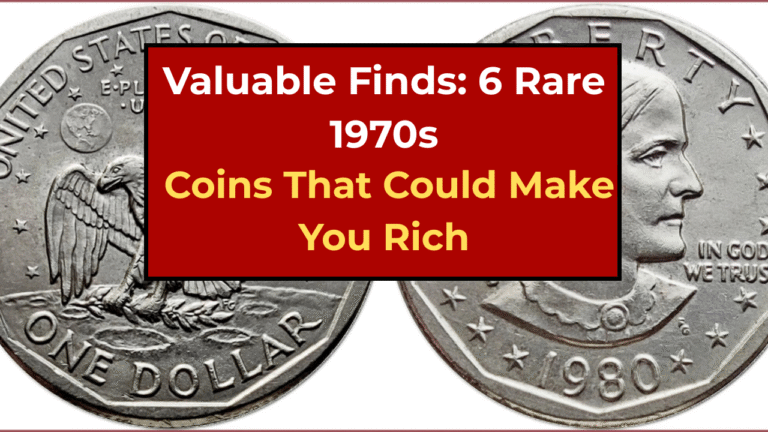 Valuable Finds: 6 Rare 1970s Coins That Could Make You Rich