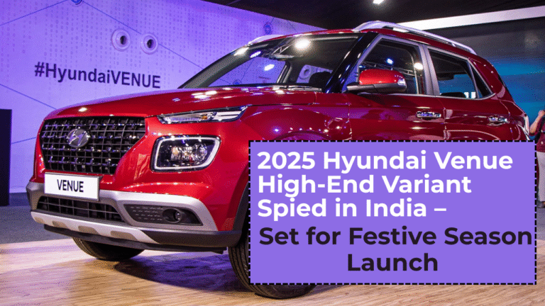 2025 Hyundai Venue High-End Variant Spied in India – Set for Festive Season Launch