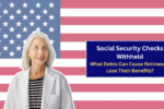 Social Security Checks Withheld: What Debts Can Cause Retirees to Lose Their Benefits?