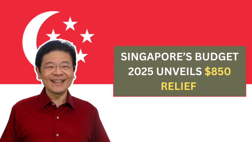 Singapore’s Budget 2025 Unveils $850 Relief for Middle-Income Households Amid Rising Inflation
